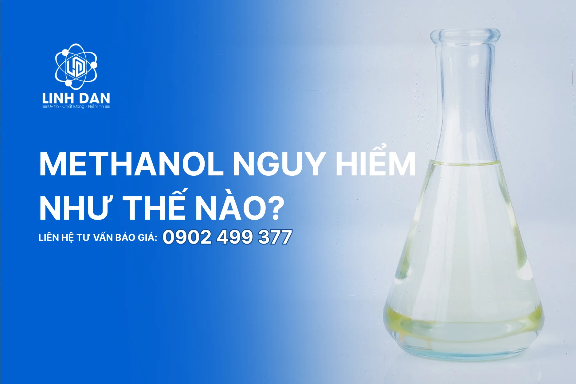 Methanol Nguy Hiểm Như Thế Nào?