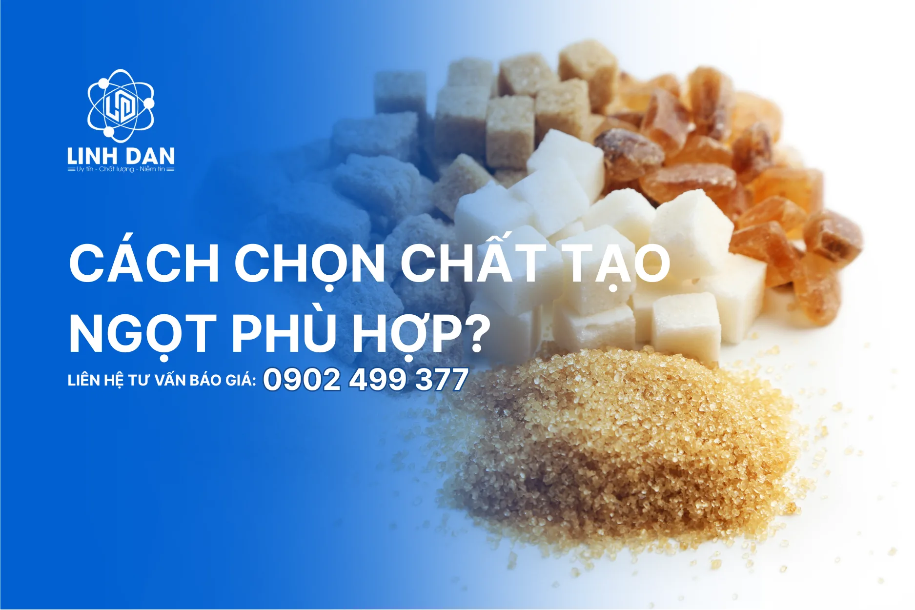 Cách Chọn Chất Tạo Ngọt Phù Hợp