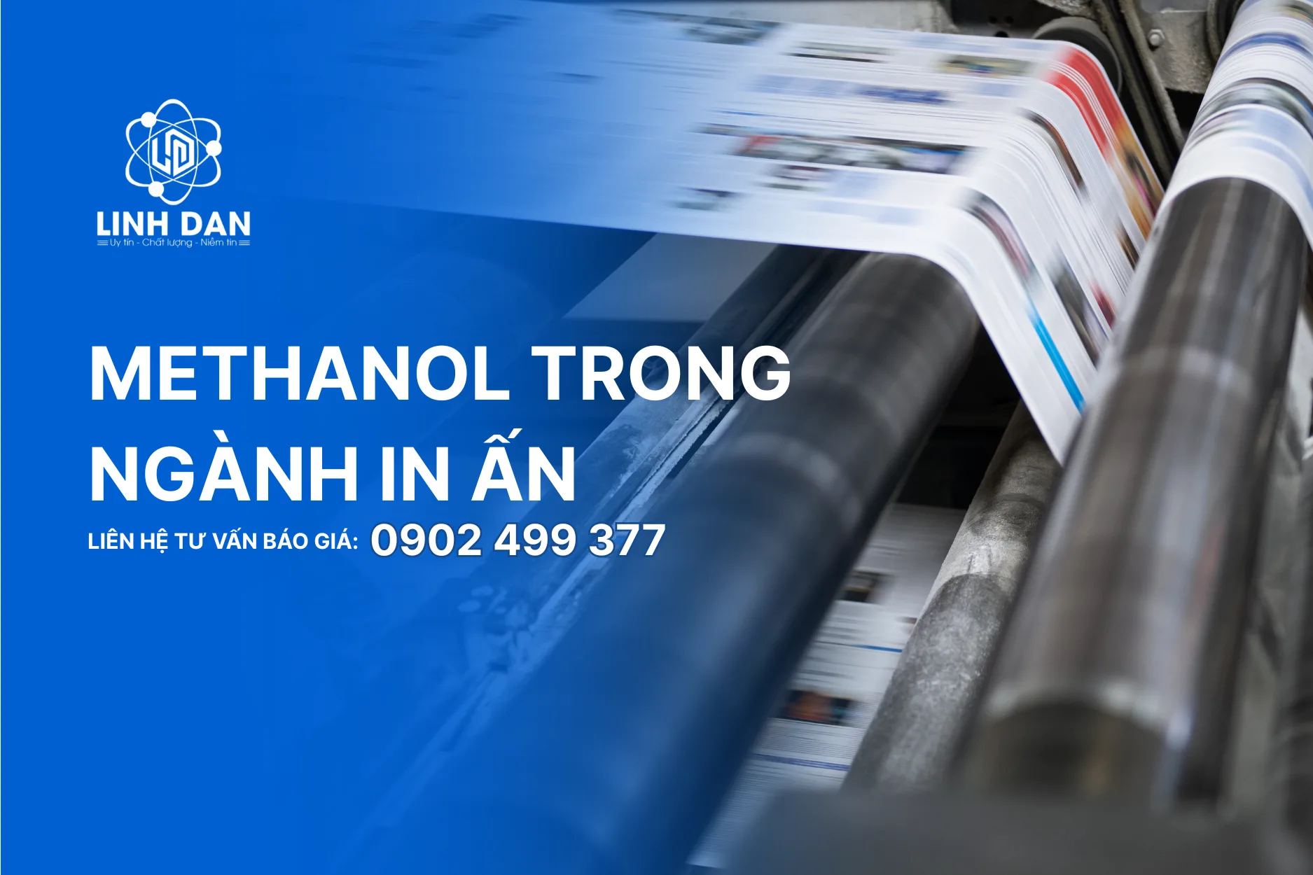 Methanol trong ngành in ấn: Vai trò, ứng dụng, rủi ro và cách lựa chọn nguồn cung phù hợp