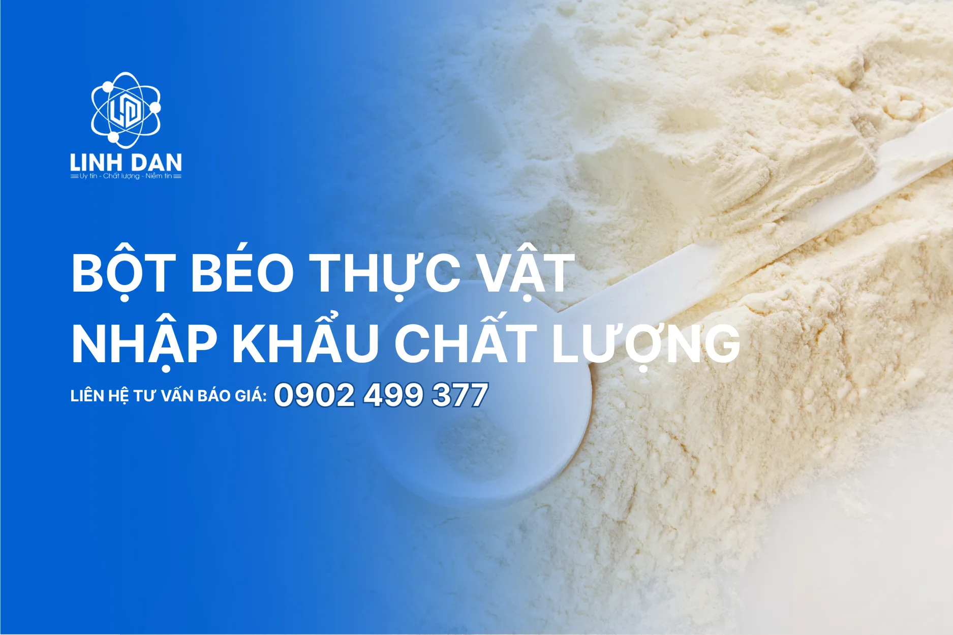 Bột Béo Thực Vật Nhập Khẩu Chất Lượng