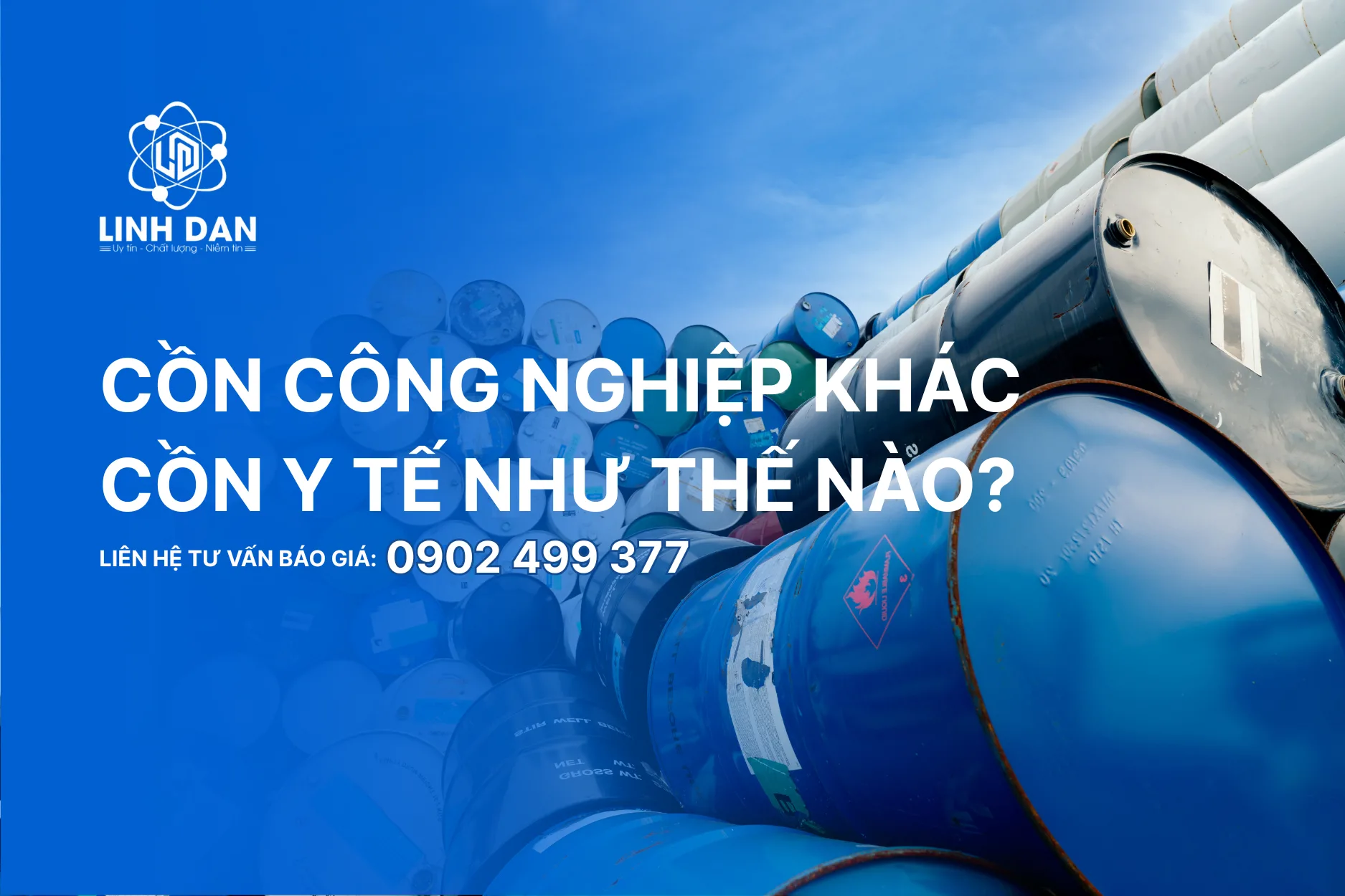 Cồn Công Nghiệp Khác Cồn Y Tế Như Thế Nào