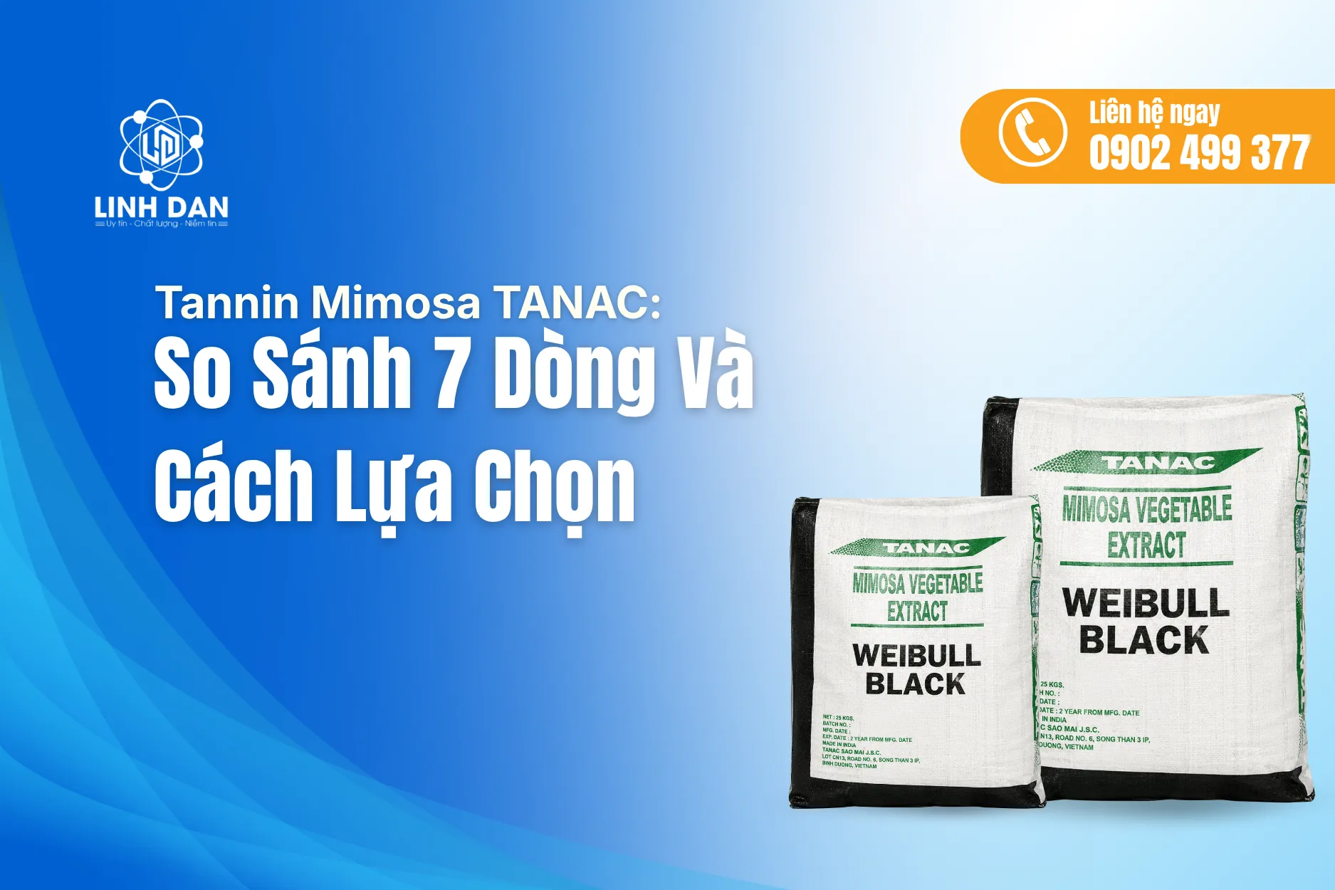 Tannin Mimosa TANAC: So Sánh 7 Dòng Và Cách Lựa Chọn